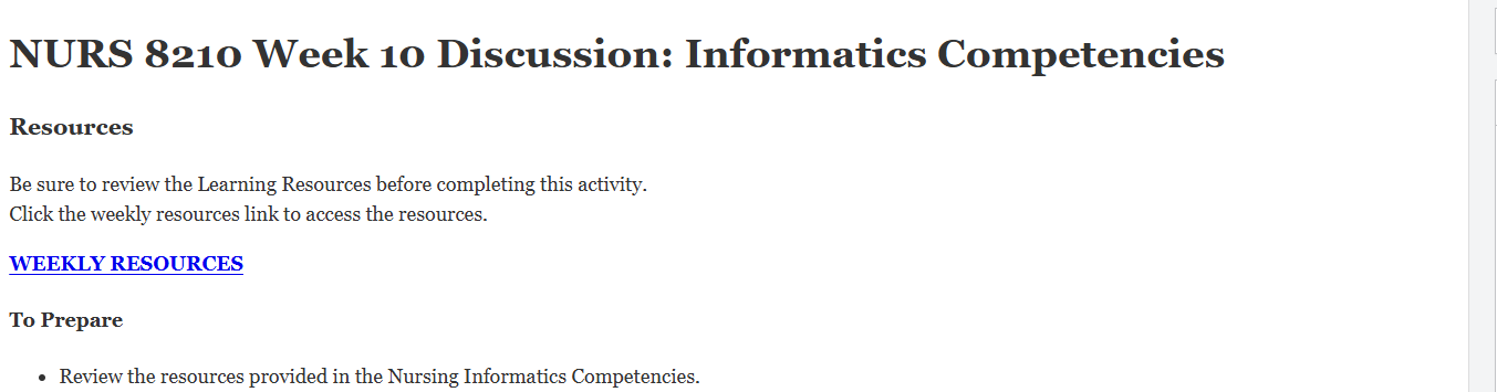 (FINAL ANSWER) NURS 8210 Week 10 Discussion: Informatics Competencies