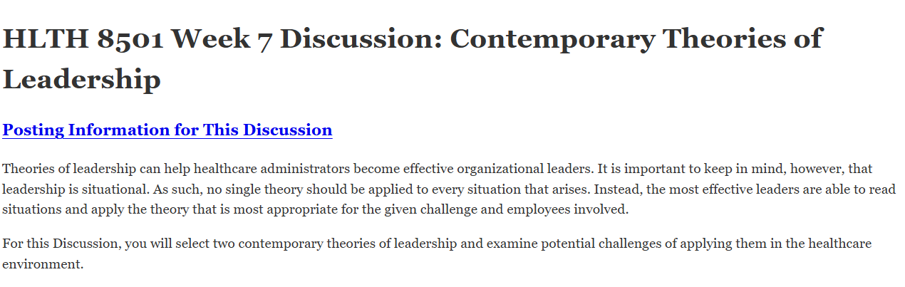 (FINAL ANSWER) HLTH 8501 Week 7 Discussion: Contemporary Theories of Leadership