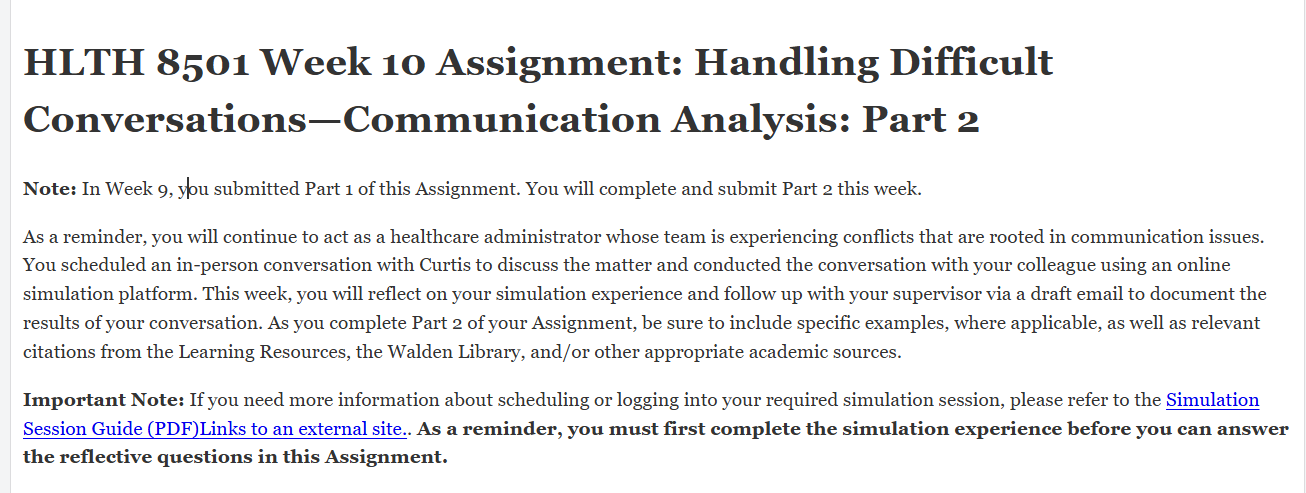 (FINAL ANSWER) HLTH 8501 Week 10 Assignment: Handling Difficult Conversations—Communication Analysis: Part 2