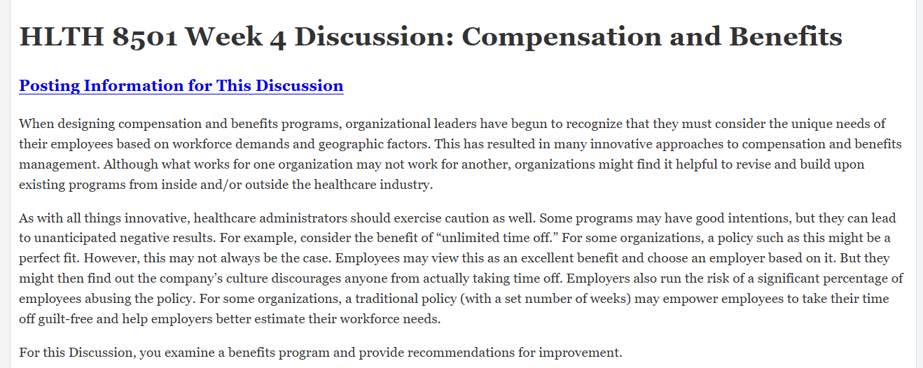 (FINAL ANSWER) HLTH 8501 Week 4 Discussion: Compensation and Benefits Programs