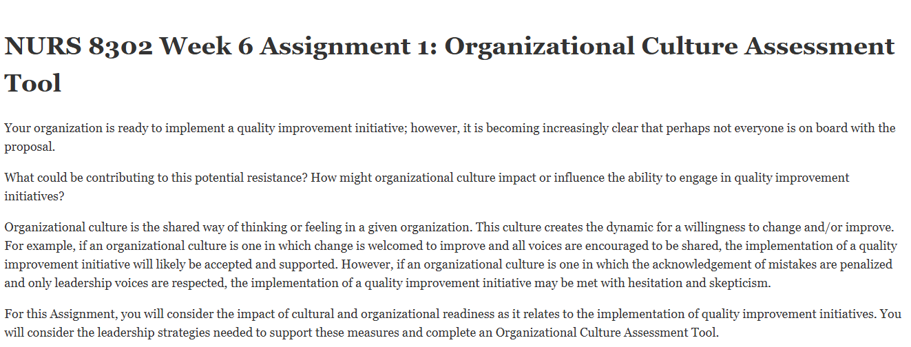 (FINAL ANSWER) NURS 8302 Week 6 Assignment 1:  Organizational Culture Assessment Tool