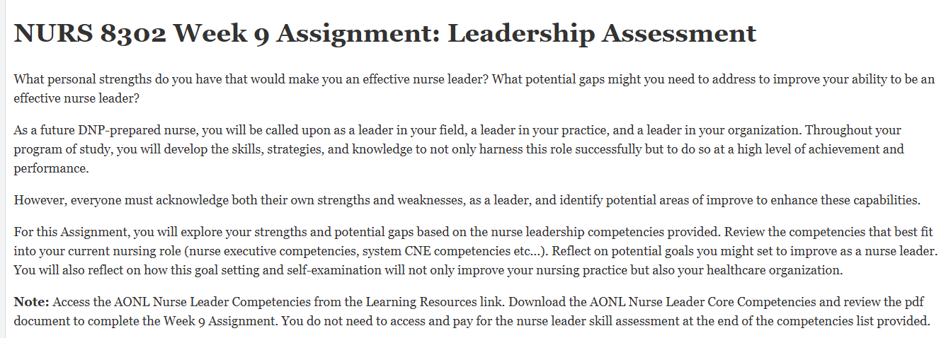 (FINAL ANSWER) NURS 8302 Week 9 Assignment: Leadership Assessment