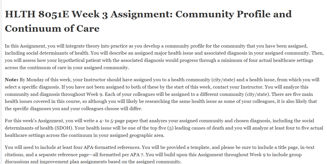 (FINAL ANSWER) HLTH 8051E Week 3 Assignment: Community Profile and Continuum of Care