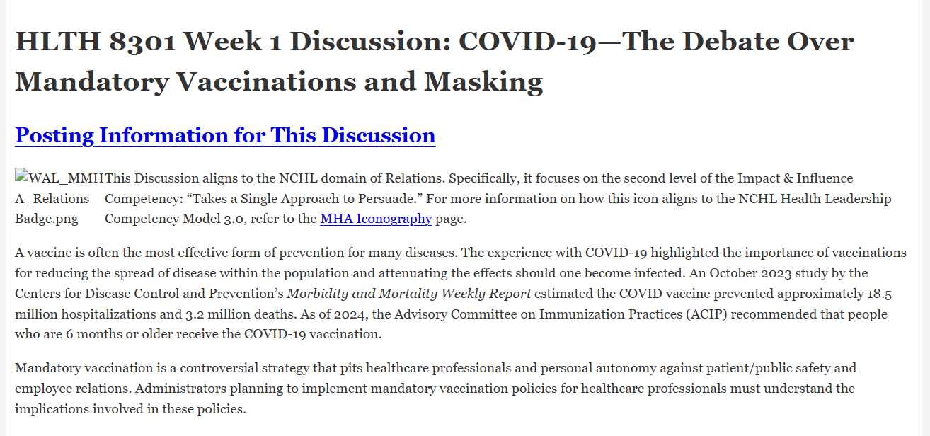 (FINAL ANSWER) HLTH 8301 Week 1 Discussion: COVID-19—The Debate Over Mandatory Vaccinations and Masking