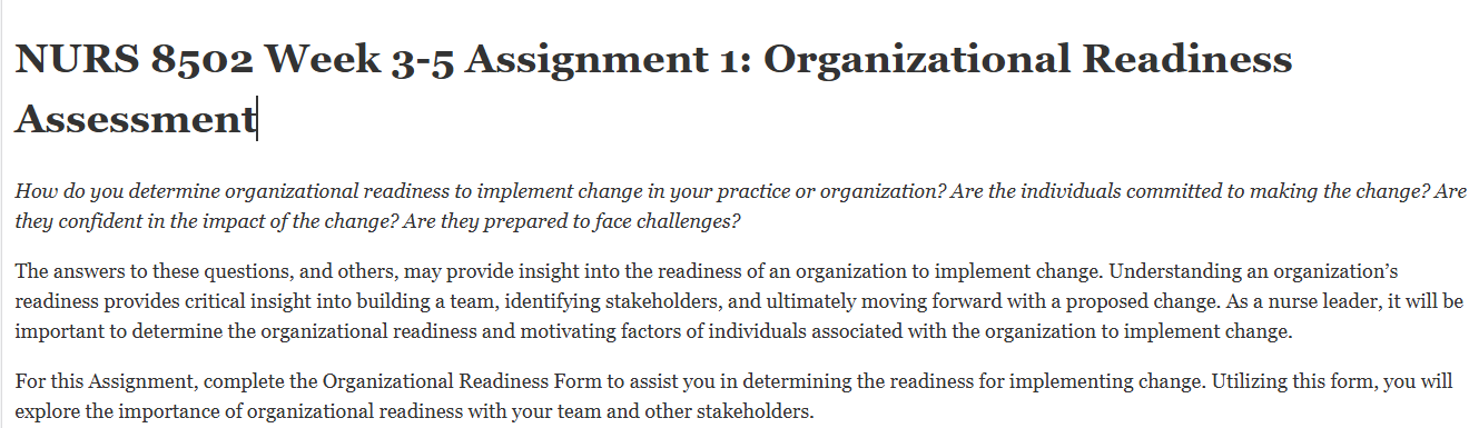 (FINAL ANSWER) NURS 8502 Week 3-5 Assignment 1: Organizational Readiness Assessment