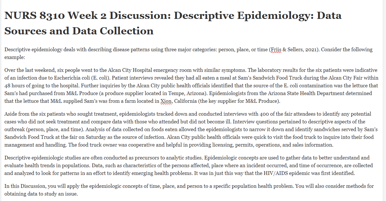 (FINAL ANSWER) NURS 8310 Week 2 Discussion: Descriptive Epidemiology: Data Sources and Data Collection