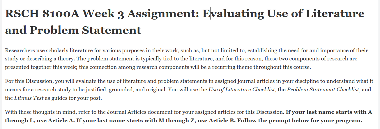 (FINAL ANSWER) RSCH 8100A Week 3 Assignment: Evaluating Use of Literature and Problem Statement