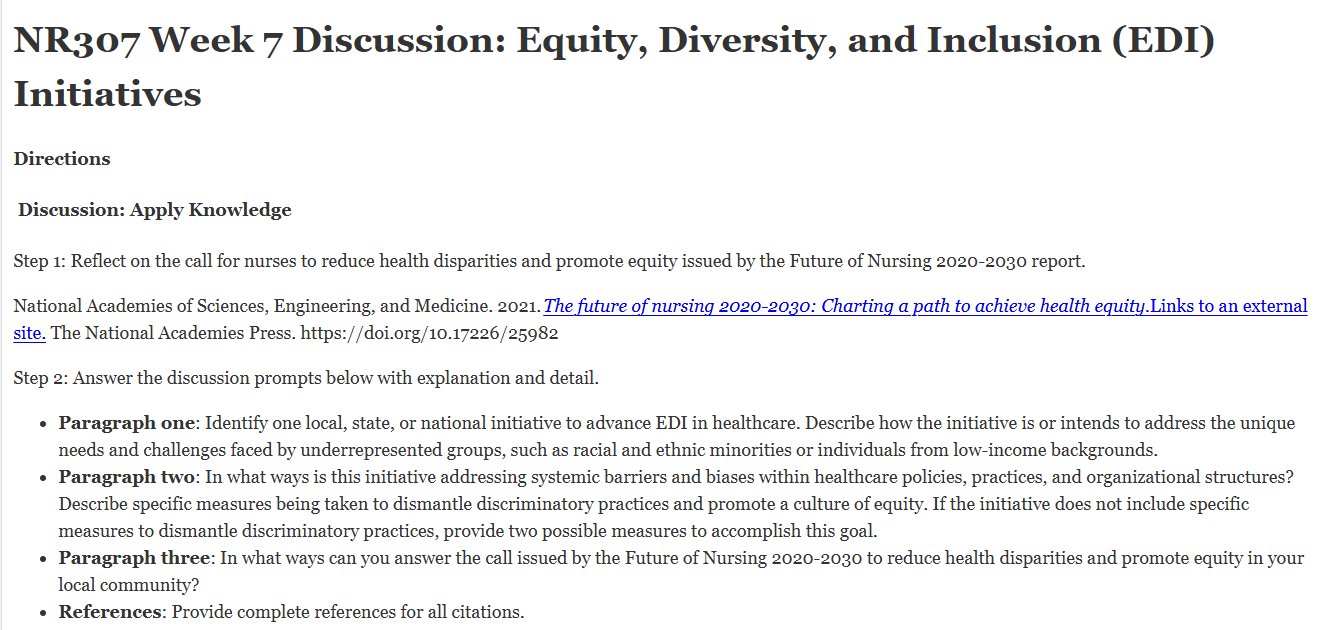 (FINAL ANSWER) NR307 Week 7 Discussion: Equity, Diversity, and Inclusion (EDI) Initiatives 