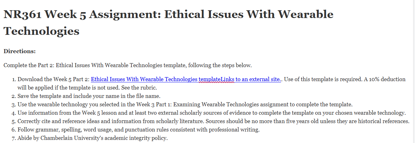 (FINAL ANSWER) NR361 Week 5  Assignment:  Ethical Issues With Wearable Technologies