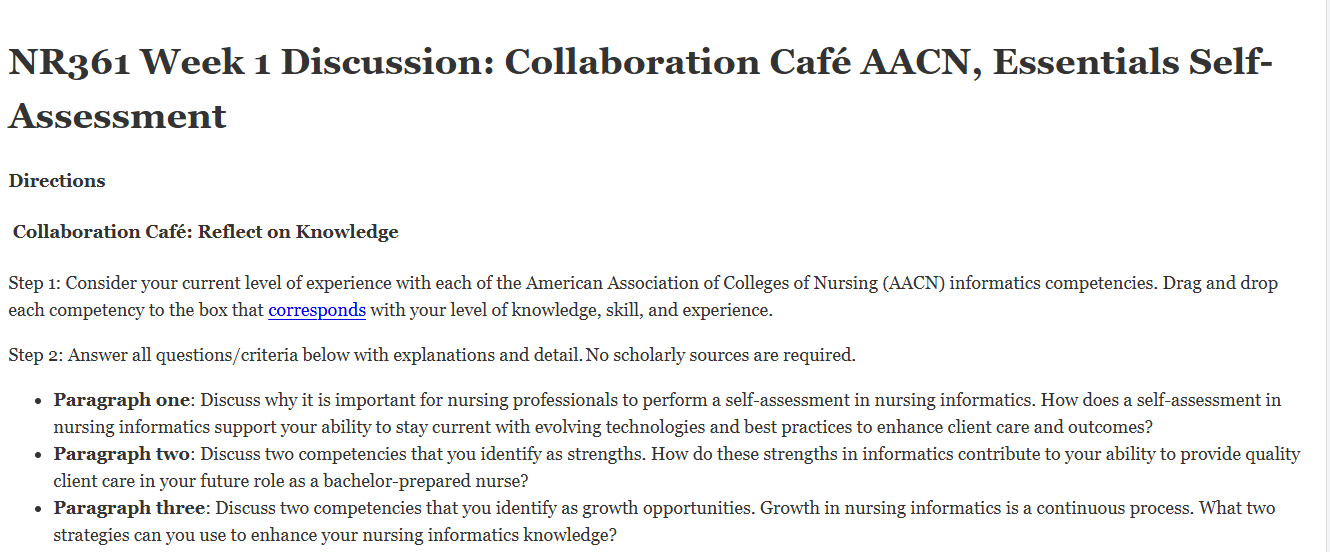 (FINAL ANSWER) NR361 Week 1 Discussion: Collaboration Café, AACN Essentials Self-Assessment
