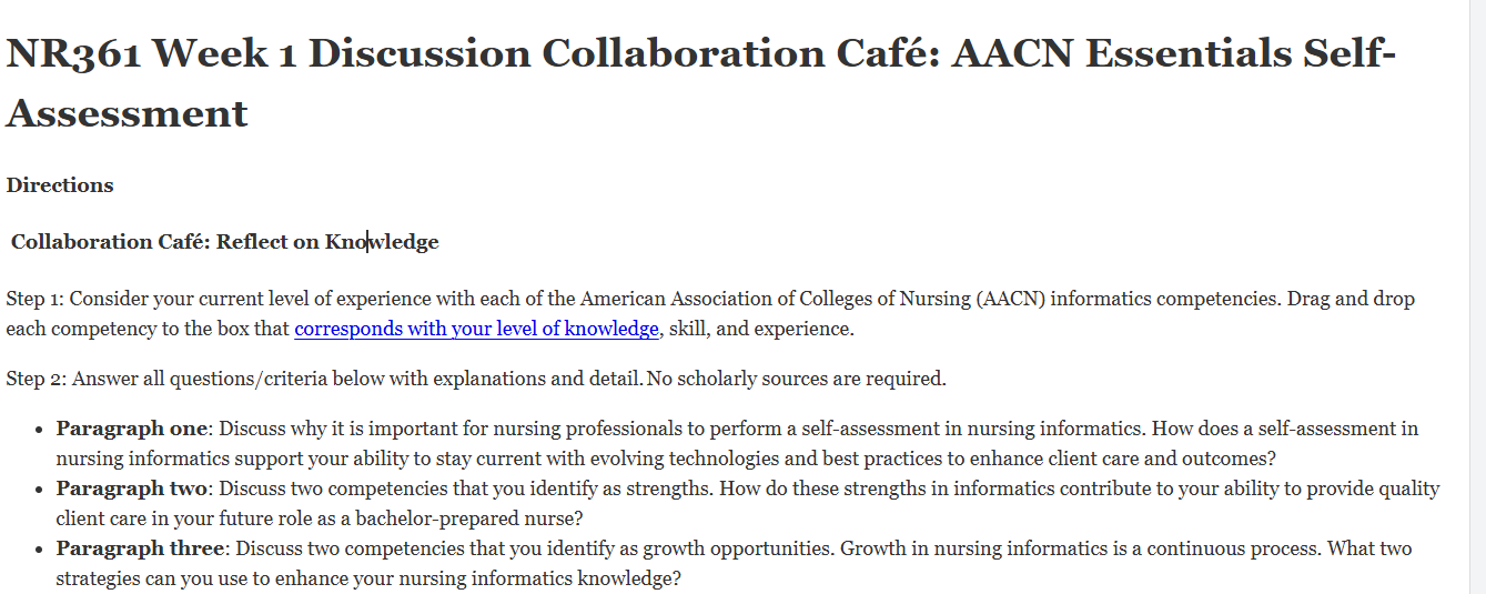 (FINAL ANSWER) NR361 Week 1 Discussion Collaboration Café:  AACN Essentials Self-Assessment
