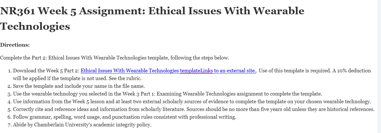 (FINAL ANSWER) NR361 Week 5 Assignment: Ethical Issues With Wearable Technologies